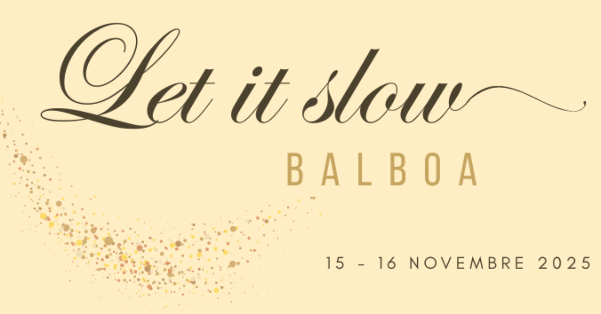 Let It Slow Balboa 2025