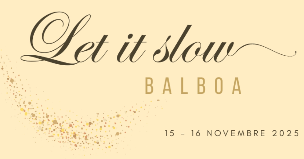 Let It Slow Balboa 2025