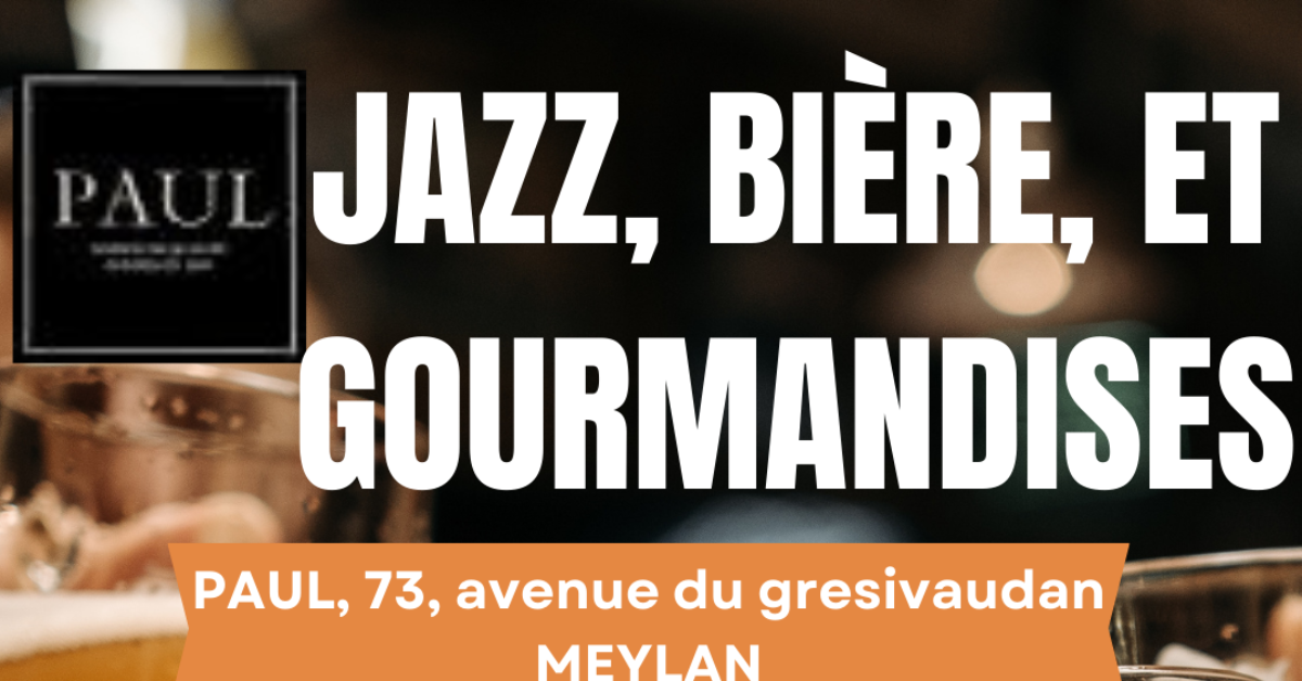 Jazz, bières et gourmandises
